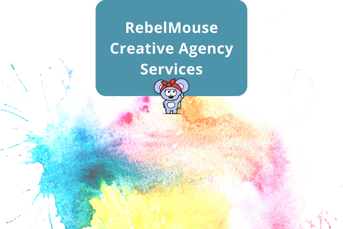 RebelMouse Creative Agency Services